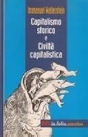 Capitalismo storico e civiltà capitalistica