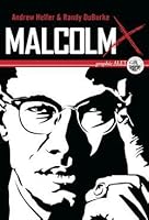 Malcolm X: Una biografia illustrata