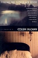 Fishing the Sloe-Black River: Stories