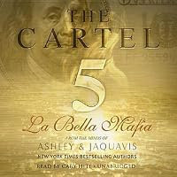 05 La Bella Mafia - Ashley & JaQuavis