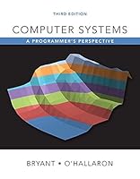 Computer Systems: A Programmer's Perspective