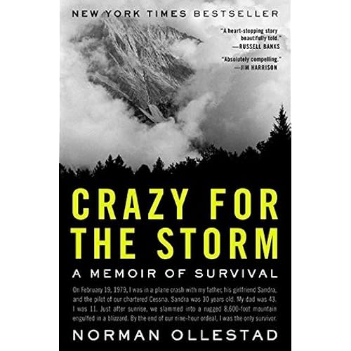 Crazy for the Storm by Norman Ollestad — Reviews, Discussion,