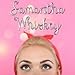 Samantha Whiskey