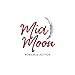 Mia Moon