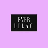 Ever Lilac