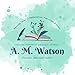 A.M.  Watson