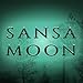 Sansa Moon