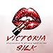 Victoria Silk