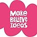Make Believe Ideas