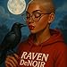 Raven DeNoir