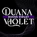Duana Violet
