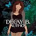 Decay B.