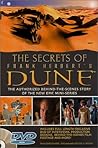 The Secrets of Frank Herbert's Dune The Secrets of Frank Herbert's Dune