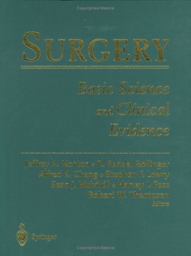 Surgery: Basic Science and Clinical Evidence (Hardcover)