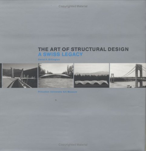The Art of Structural Design: A Swiss Legacy (Hardcover)
