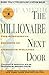 The Millionaire Next Door by Thomas J. Stanley