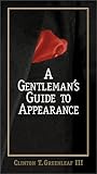 A Gentleman's Guide to Appearance A Gentleman's Guide to Appearance