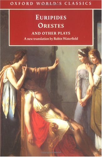 Orestes and Other Plays (Paperback)