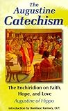 The Augustine Catechism by Augustine of Hippo