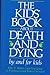 The Kid's Book About Death ...