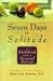 Seven Days of Solitude: A G...