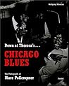 Down at Theresa's... Chicago Blues: The Photographs of Marc PoKempner Down at Theresa's... Chicago Blues: The Photographs of Marc PoKempner