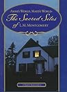 Anne's World, Maud's World: The Sacred Sites of L.M. Montgomery