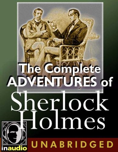 The Complete Adventures of Sherlock Holmes