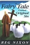 A Fairy Tale Created Original Sin