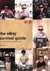 The eBay Survival Guide: How to Make Money & Avoid Losing Your Shirt