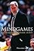 Mindgames: Phil Jackson's L...