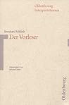 Bernhard Schlink: Der Vorleser (Oldenbourg-Interpretationen)