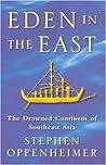 Eden in the East:...
