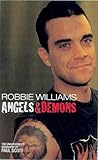 Robbie Williams: Angels & Demons