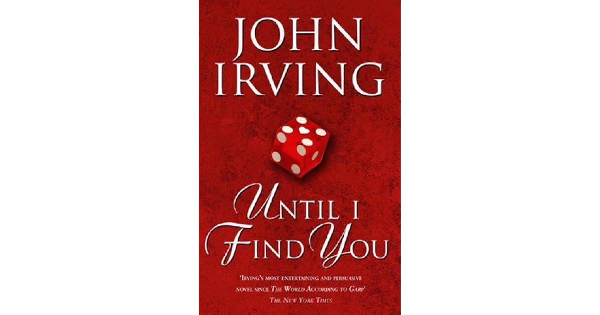 Until I Find You by John Irving