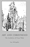 Art and Christhood: The Aesthetics of Oscar Wilde