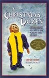 A Christmas Dozen: Christmas Stories to Warm the Heart (Storyteller of the Heart, 2)
