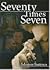 Seventy Times Seven