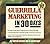 Guerilla Marketing in 30 Days