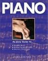 Piano: An Easy Guide to Reading Music, Playing Your First Piece, Enjoying Your Piano