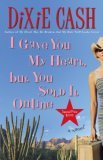 I Gave You My Heart, But You Sold It Online (Domestic Equalizers #3)