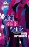 What Stella Wants (Silhouette Bombshell, 99)