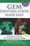 Gem Identification Made Easy: A Hands-On Guide to More Confident Buying & Selling Gem Identification Made Easy: A Hands-On Guide to More Confident Buying & Selling