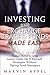 Investing with Exchange Traded Funds Made Easy: Higher Returns with Lower Costs-Do It Yourself Strategies Without Paying Fund Managers