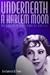 Underneath a Harlem Moon: T...