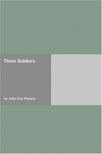 Three Soldiers (Paperback)