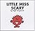 Little Miss Scary (Little Miss Library)