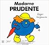 Madame Prudente (French Edition)