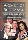 Women of Substance: Profiles of Asian Women in the UK