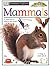 Mammals (DK Eyewitness Explorers)